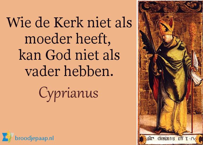 Cyprianus over de Kerk.